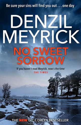 Denzil Meyrick: No Sweet Sorrow