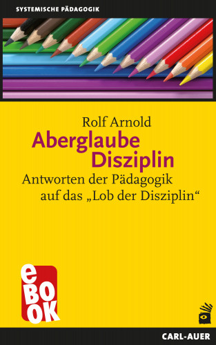 Rolf Arnold: Aberglaube Disziplin
