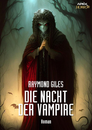 Raymond Giles: DIE NACHT DER VAMPIRE