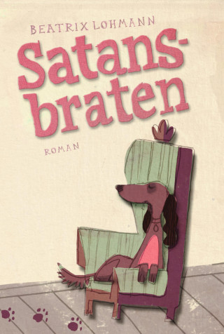 Beatrix Lohmann: Satansbraten