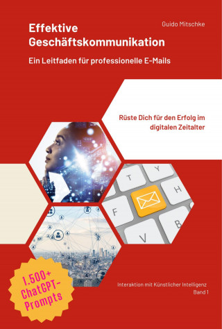 Guido Mitschke: Effektive Geschäftskommunikation