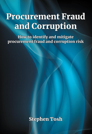 Stephen Tosh: Procurement Fraud and Corruption