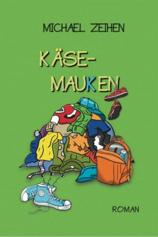 Michael Zeihen: Käsemauken