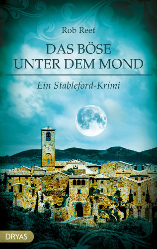 Rob Reef: Das Böse unter dem Mond