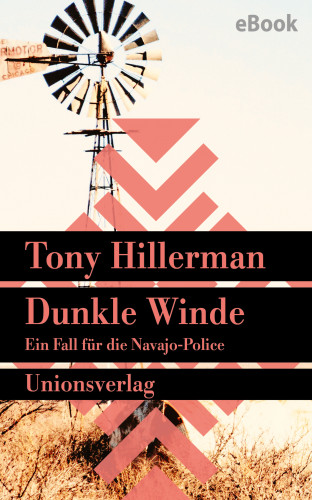 Tony Hillerman: Dunkle Winde. Verfilmt als Serie »Dark Winds – Der Wind des Bösen«