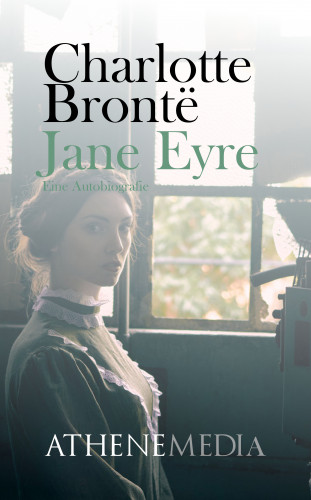 Charlotte Brontë: Jane Eyre