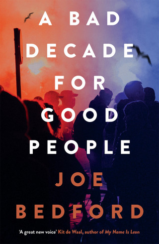 Joe Bedford: A Bad Decade for Good People