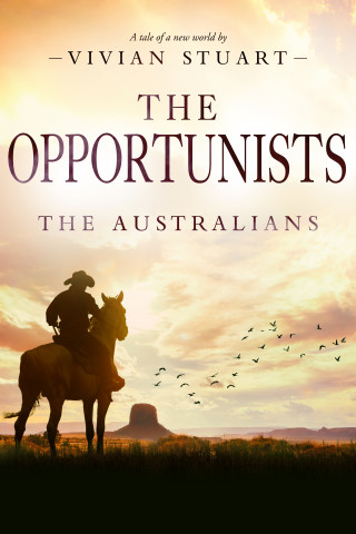 Vivian Stuart: The Opportunists