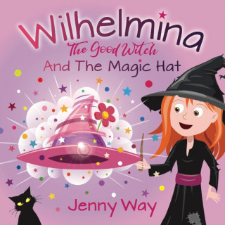 Jenny Way: Wilhelmina The Good Witch