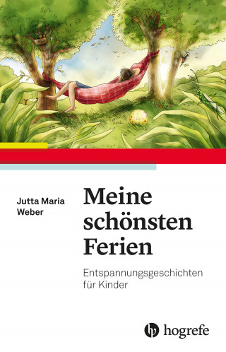 Jutta Maria Weber: Meine schönsten Ferien