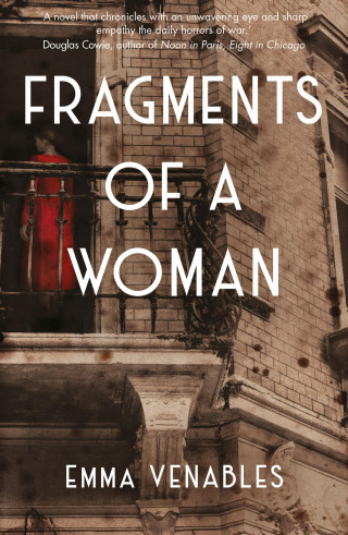 Emma Venables: Fragments of a Woman