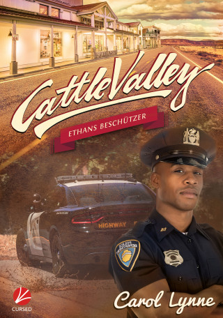 Carol Lynne: Cattle Valley: Ethans Beschützer
