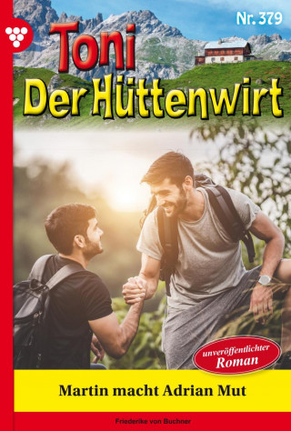 Friederike von Buchner: Martin macht Adrian Mut