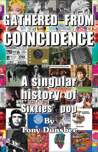 Tony Dunsbee: Gathered From Coincidence
