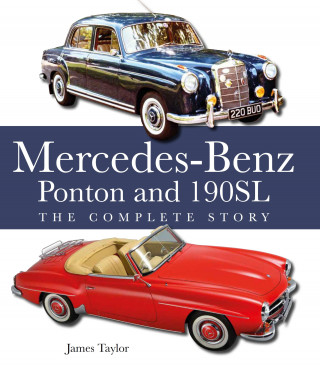 James Taylor: The Mercedes-Benz Ponton and 190SL