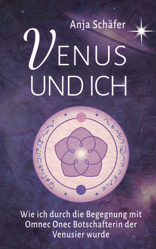 Anja Schäfer, Dr. Raymond Keller: Venus und ich
