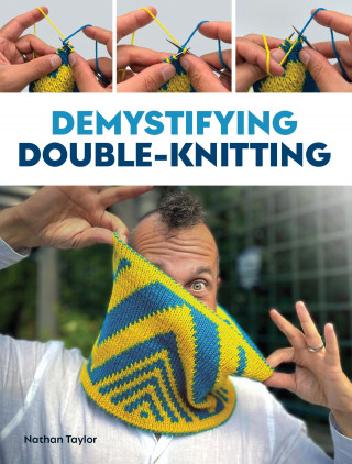 Nathan Taylor: Demystifying Double Knitting