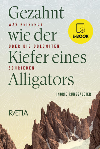 Ingrid Runggaldier: Gezahnt wie der Kiefer eines Alligators