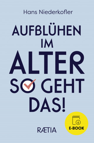 Hans Niederkofler: Aufblühen im Alter