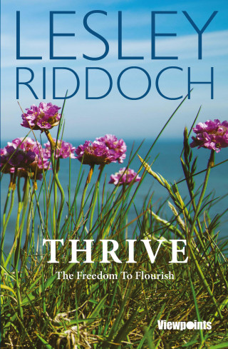 Lesley Riddoch: Thrive