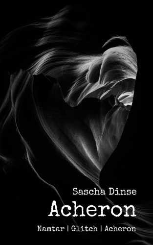 Sascha Dinse: Acheron