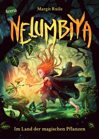 Margit Ruile: Nelumbiya (1). Im Land der magischen Pflanzen