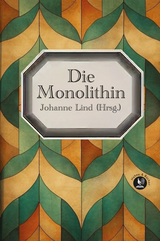 Johanne Lind, Tomas Lind: Die Monolithin