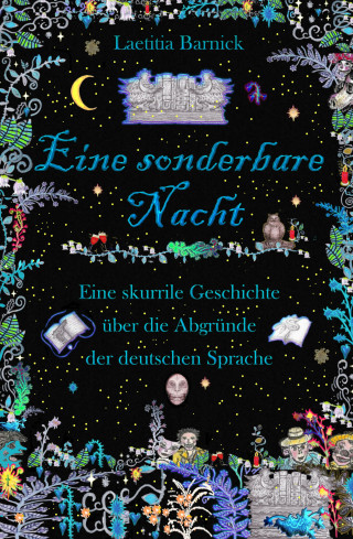 Laetitia Barnick: Eine sonderbare Nacht