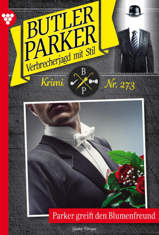 Günter Dönges: Parker greift den Blumenfreund