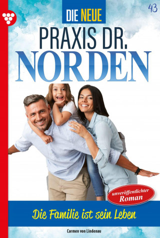Carmen von Lindenau: Die Familie ist sein Leben