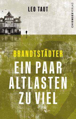 Leo Taut: Brandstädter - Ein paar Altlasten zu viel