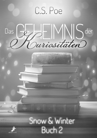 C.S. Poe: Das Geheimnis der Kuriositäten
