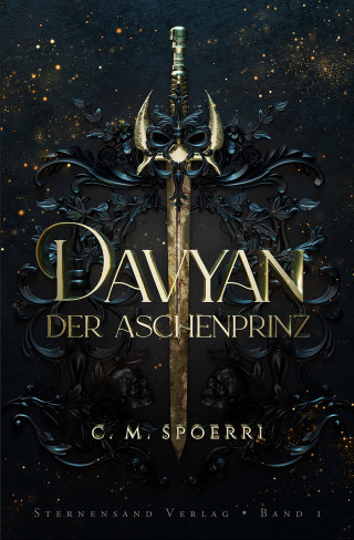 C. M. Spoerri: Davyan (Band 1): Der Aschenprinz