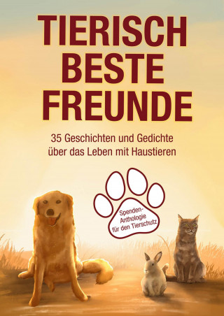 Annika Steinke: Tierisch beste Freunde