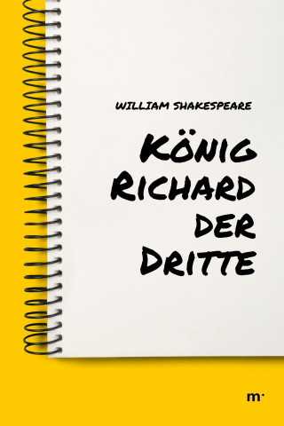 William Shakespeare: König Richard der Dritte