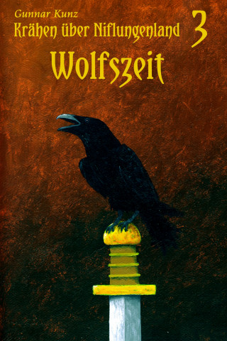 Gunnar Kunz: Wolfszeit