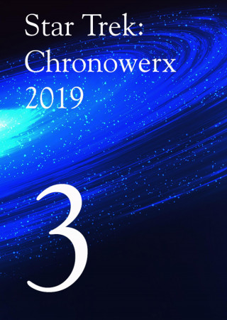 Heinz Poetter: Star Trek Chronowerx 2019 - 3 -