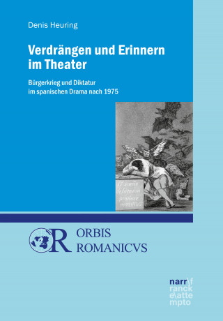 Denis Heuring: Verdrängen und Erinnern im Theater