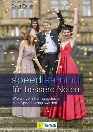 Sven Frank: Speedlearning für bessere Noten