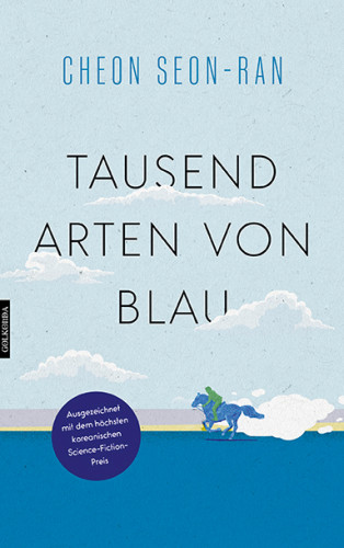 Cheon Seon-ran: Tausend Arten von Blau