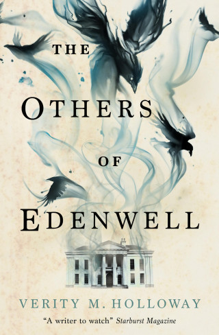 Verity M. Holloway: The Others of Edenwell