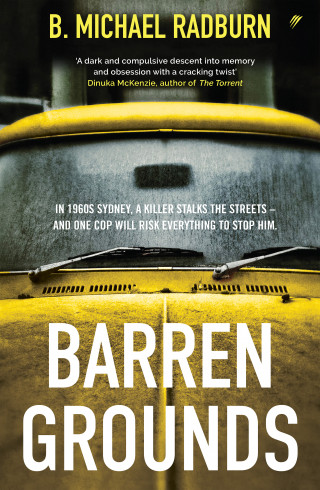 B. Michael Radburn: Barren Grounds