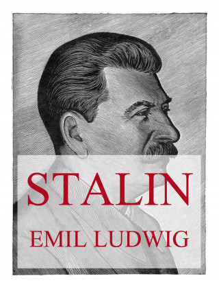 Emil Ludwig: Stalin