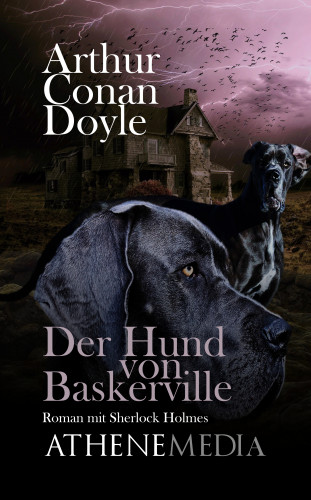 Arthur Conan Doyle: Der Hund von Baskerville