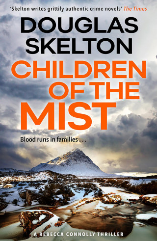 Douglas Skelton: Children of the Mist