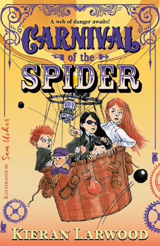 Kieran Larwood: Carnival of the Spider