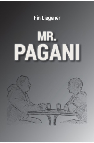 Fin Liegener: Mr. Pagani