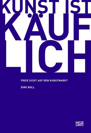 Dirk Boll: Kunst ist käuflich