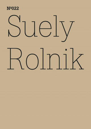 Suely Rolnik: Suely Rolnik