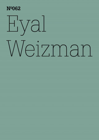 Eyal Weizman: Eyal Weizman